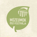 Fittmúzeum - Múzeumok Őszi Fesztiválja